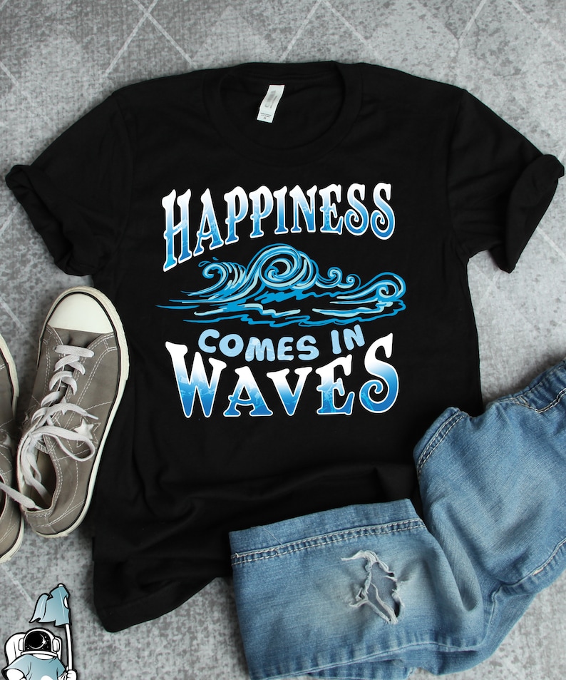 May include: Black t-shirt with a blue wave graphic and the text "Happiness comes in waves".