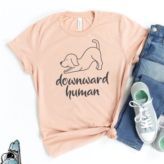 Dog Yoga Shirts Dog Gifts Yoga Gifts Downward Human Shirt Funny Dog Owner Gift Meditation Gift Tshirt Etsy Australia