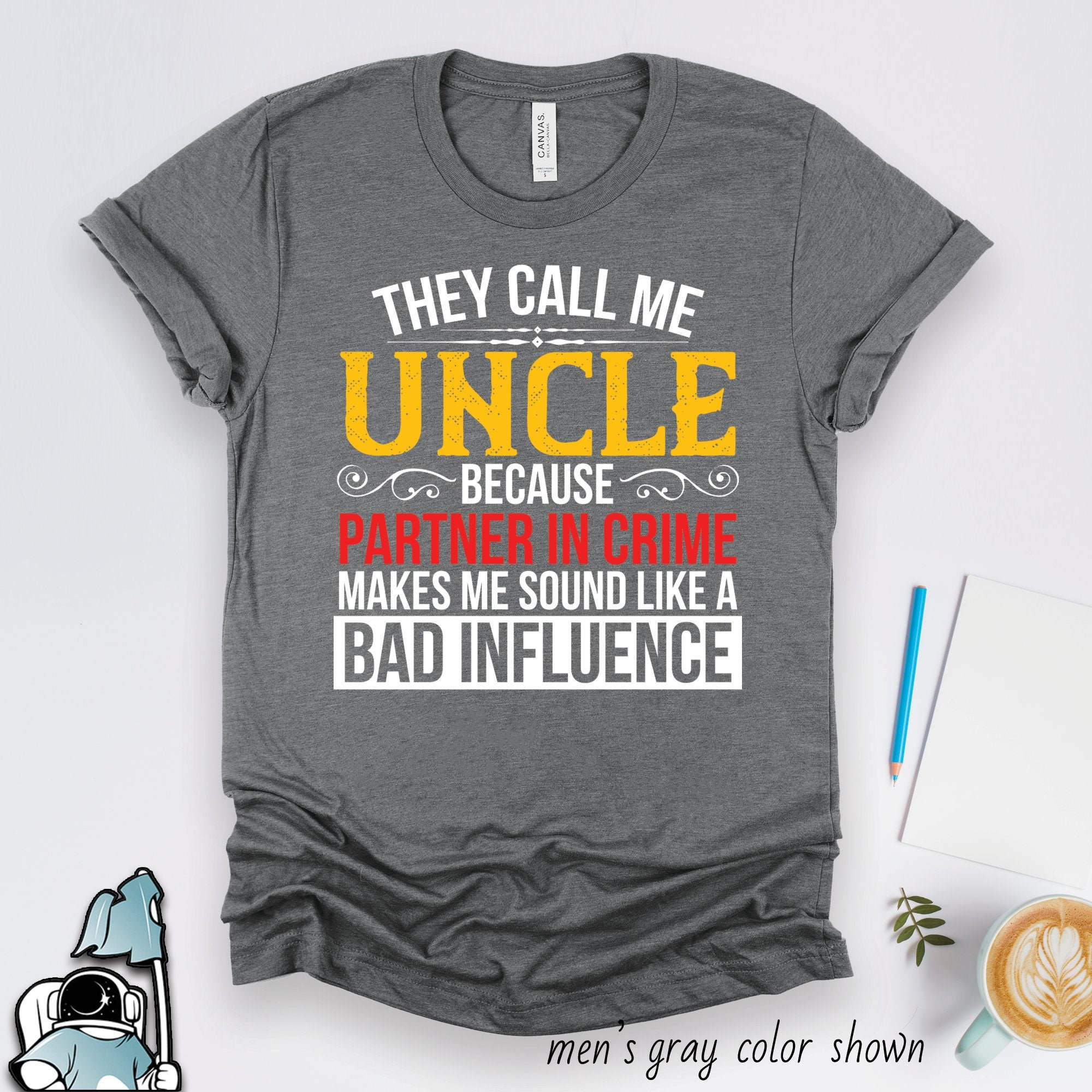Long Sleeve T-Shirt They Call Me Uncle Long Sleeve T-Shirt They Call Me Uncle