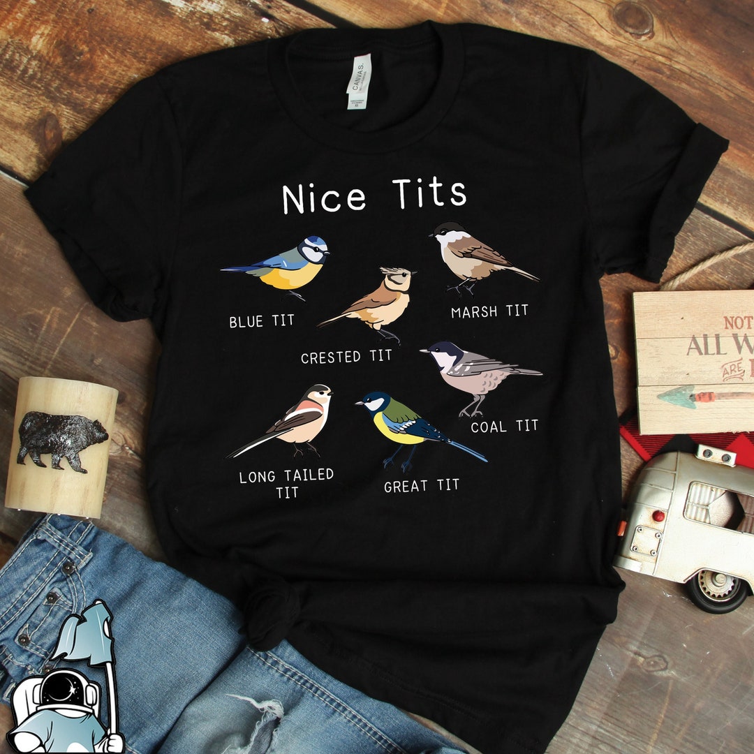 I love tits T-shirt Funny Gift for Birdwatching & Tit bird -  Portugal