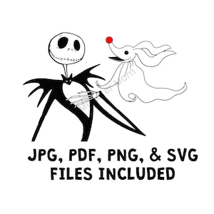 Pode incluir: Ilustração em preto e branco de Jack Skellington de O Estranho Mundo de Jack com seu cão Zero. O texto "JPG, PDF, PNG, & SVG FILES INCLUDED" está abaixo da imagem.