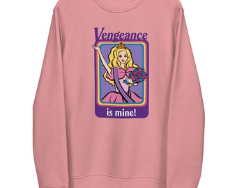 Barbie "Vengeance is Mine!" design unisex eco sweatshirt