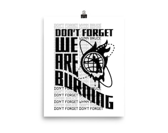 Don't Forget Wynn Bruce Poster design 1