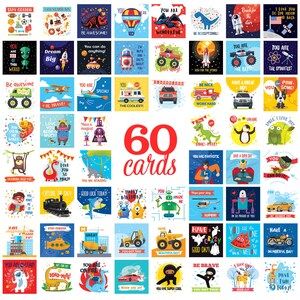 May include: Sixty colorful cards with various illustrations and positive messages. The cards feature dinosaurs, spaceships, robots, animals, and other fun designs. Each card has a different message, such as "You are awesome!" or "Have a great day!"