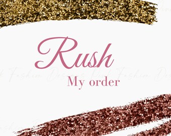 Please Rush my order