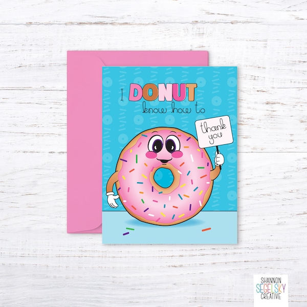 Donut Know How To Thank You Card