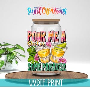 Sírveme un trago de sol / Transferencia UV DTF / Vinilo para vaso Libbey Cup de 16 oz / Vinilo para vaso de playa de verano / Divertida transferencia UV DTF / UV1023