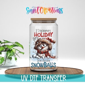Funny Snowman Christmas UV DTF Cup Decal | Sarcastic Holiday Humor Print | UV1523