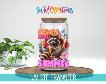 Feral Girl Summer Raccoon UV Dtf Transfer Decal | UV1012