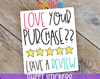 Love Your Purchase Leave a Review Sticker | Thank You Packaging Sticker | Small Business Supplies | Happy Mail Vinyl Sticker | SB61