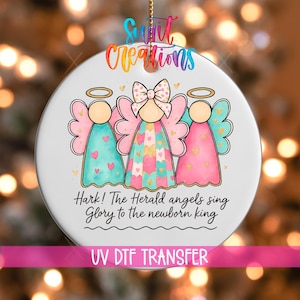 Christmas Angels UV Dtf Ornament | Hark the Herald Angels Sing Holiday Ornament | Cute Religious UV DTF Decal for Christmas | O-1729