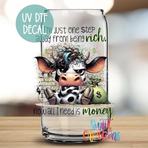 Funny “I’m Broke” UV DTF Tumbler Wrap | Coffee Mug Transfer | Sassy, Sarcastic Glass Cup Decal Sticker for Tumblers UV998