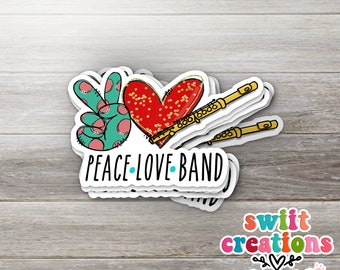 Peace Love Flute Sticker, Fun Sticker, Vinyl, Laptop Sticker, Band Sticker, Flute Sticker Sticker, Marching Band Sticker  (SS311)