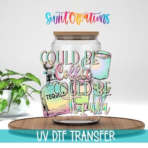 Kan koffie of tequila zijn UV-DTF-bekersticker | UV333