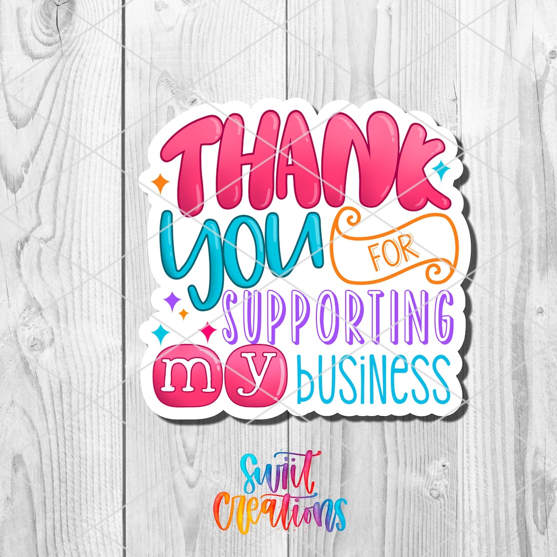 Supporting Service Sticker Thank You for Supporting My Business Sticker | Colorful Small Biz Label ...