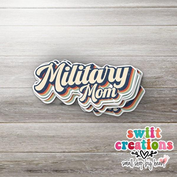 Military Mom Waterproof Sticker with Laminate, Military Mom Sticker, USA Mom, Proud Mom Sticker (SS015) | SCD017