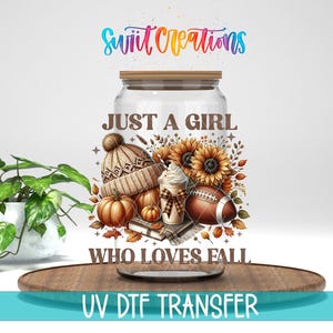 Just A Girl Who Loves Fall voetbal zonnebloemen UV-DTF bekersticker | UV1161