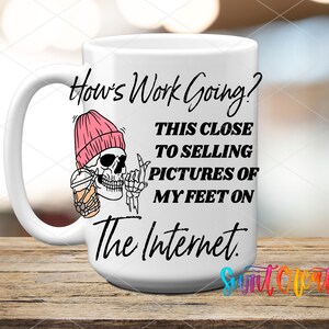 A white coffee mug with a humorous text and graphic design on it.