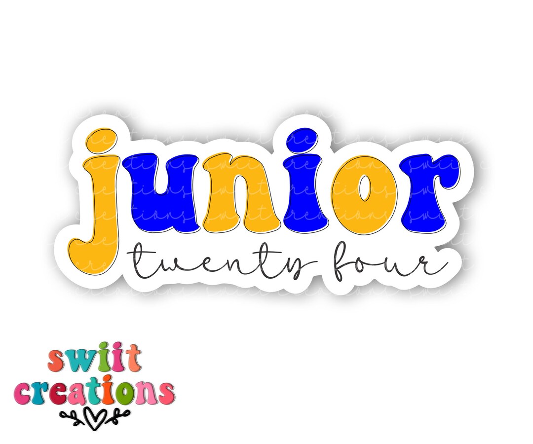 Junior 2024 Sticker Blue and Gold Class of 2024 Sticker Etsy
