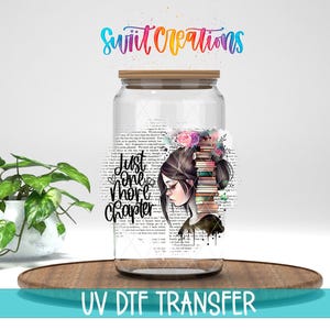 Solo un capítulo más, amante de los libros, calcomanía UV DTF para taza / UV794