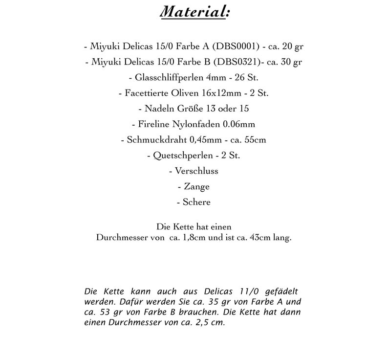May include: A list of materials needed to make a necklace, including Miyuki Delicas beads in colors A and B, glass beads, and other supplies. The text also describes the length and diameter of the finished necklace.