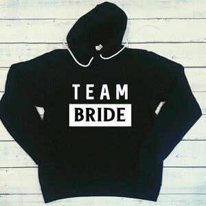 Team Bride Hoodie | Bridal sweatshirt | Bachelorette hoodies | bridesmaid sweatshirts | bachelorette party shirts | custom bride