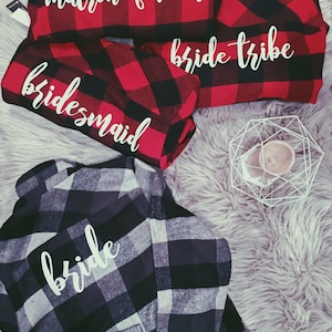 Bridesmaid Flannels | Bachelorette Party Shirts | Bridal Party Flannels | custom bride flannel | bridesmaid plaid