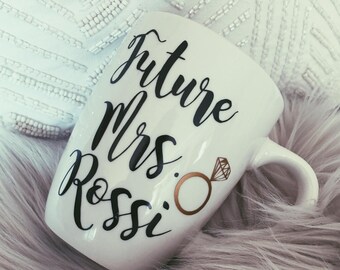 Future Mrs. Mug | custom bride mug | future wife | custom mug | bride mug | wedding mug | bridal gift | bridesmaid gifts | engagement gift
