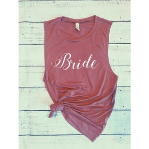 Bride Muscle Tank | Bride tee | Bride shirt | Bride tank | bridal shirts | custom bride shirt | custom bridesmaid shirts | maid of honor