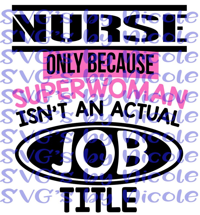 Download Nurses Superwoman SVG | Etsy