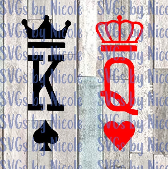 King And Queen King Of Spades Queen Of Hearts Svg Etsy