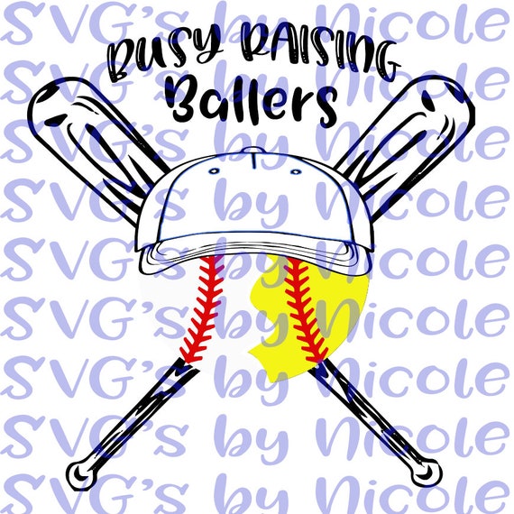 Busy Raising Ballers Svg Etsy