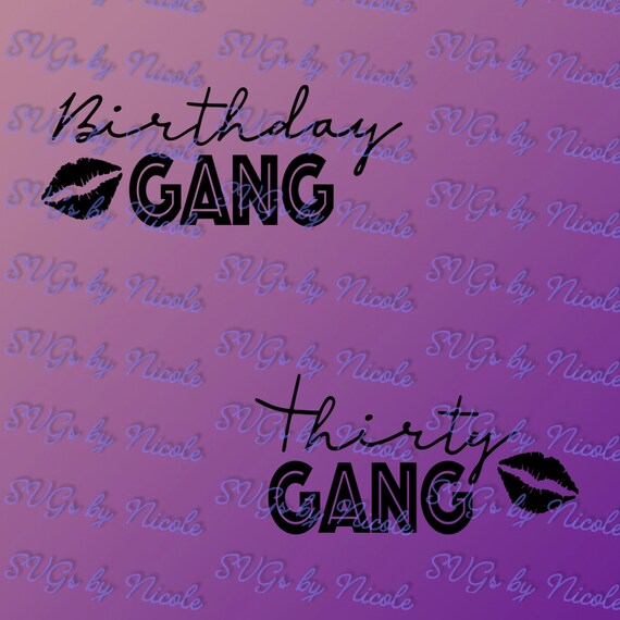 Download Birthday Gang Svg Etsy