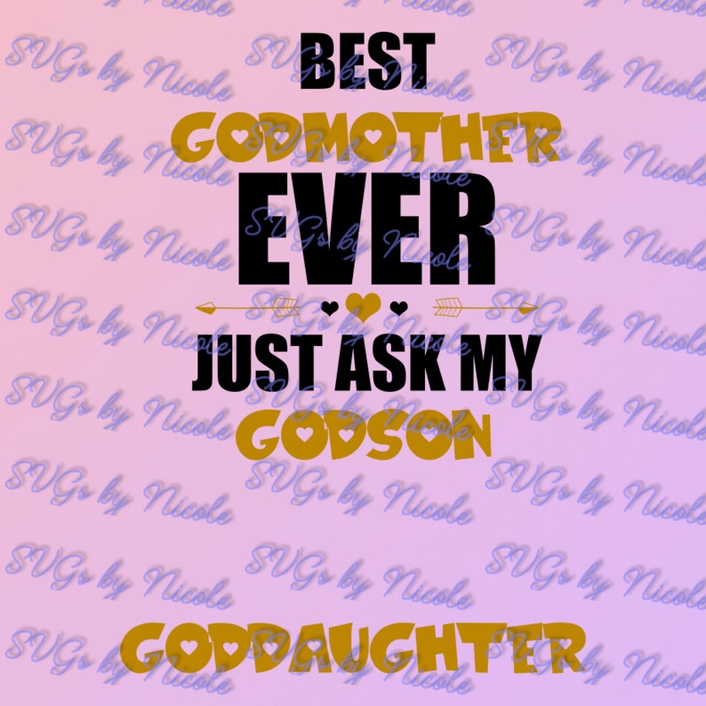 Download Best Godmother Ever SVG | Etsy