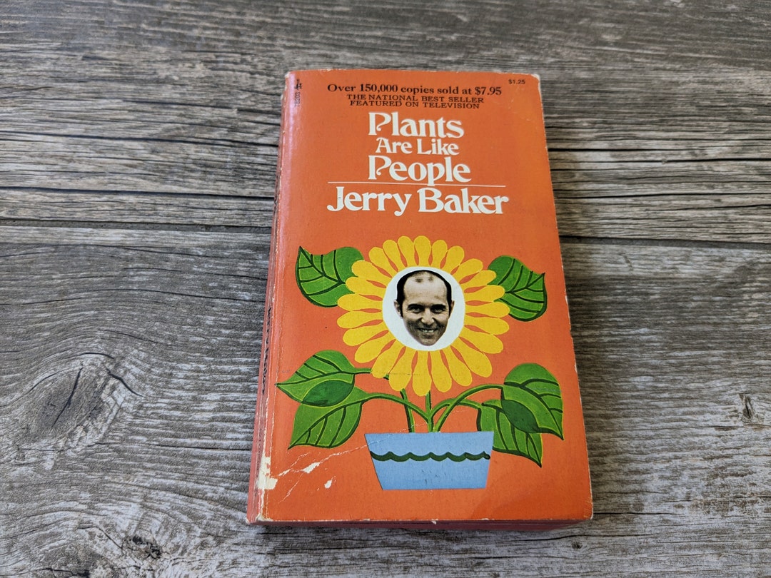 1972 Plants Are Like People by Jerry Baker Vintage Paperback Etsy