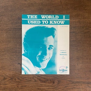 Vintage sheet music, “The World I Used to Know”, Jimmie F Rodgers, Music and Lyrics by Rod McKuen, 1965