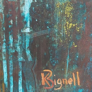 May include: Abstract painting with a blue, green, and brown color scheme. The painting has a textured surface and a signature in the bottom right corner that reads "Rignell".
