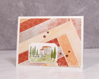 Handmade Thank You Card – Stampin Up Hills of Tuscany Thank You – Tuscan Hills Inspired Villa Vineyard Garden Thank You - Fun Paper Piecing