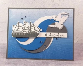 Handmade Thinking of You Card – Stampin Up Masculine - Layered Circles Monochromatic  Ocean Design – Sailing Schooner Ship - Thoughts of You