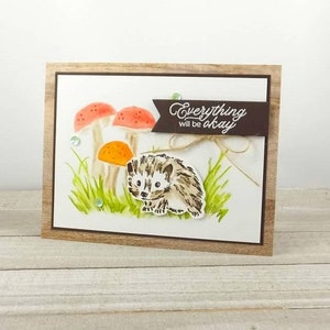 Handmade Card Stampin Up Walk In The Woods Hedgehog Thinking of You Encouragement Everything Will Be Okay Hedgehog & Mushrooms image 2