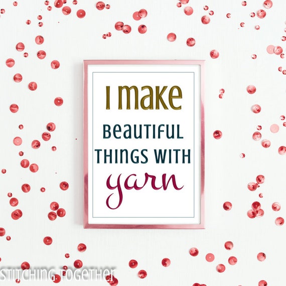 4 Crochet Quotes Wall Art Printables Jewel Etsy