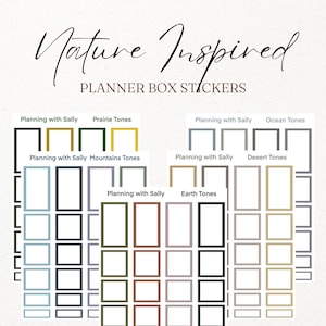 May include: Nature Inspired PLANNER BOX STICKERS text with five sheets of rectangular outline stickers in various colors including green, yellow, blue, grey, brown, and tan. Each sheet is labeled Planning with Sally and a specific tone name.