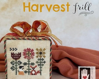 Heart in Hand HARVEST FRILL  Cross Stitch Pattern -  Autumn Cross Stitch ~ Fall Cross Stitch ~ Heart in Hand Cross Stitch