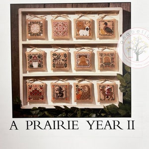 The Prairie Schooler PRAIRIE YEAR 2 Cross Stitch Pattern - Prairie Schooler Cross Stitch Pattern ~ New Prairie Schooler Cross Stitch