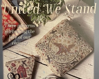 NEW Blackbird Designs UNITED We STAND Cross Stitch Pattern - 3 Patterns ~ Patriotic Cross Stitch ~ Blackbird Designs Cross Stitch