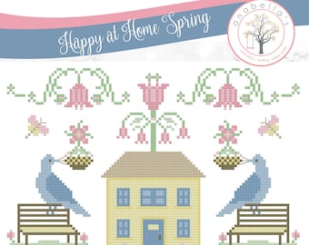 PDF  Anabella's Needleart Happy at Home Spring Cross Stitch Pattern ~ Anabella's Cross Stitch ~ New Cross Stitch ~ Spring Cross Stitch