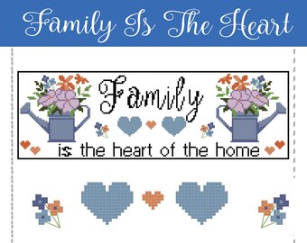 Anabella's Needleart Family Is The Heart of The Home  Cross Stitch Pattern ~ New  Cross Stitch  ~ Anabella's Cross Stitch