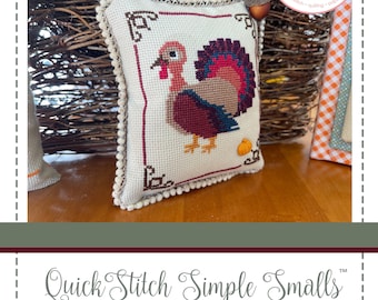Anabella's Needleart QuickStitch Simple Smalls™ TOM TURKEY Cross Stitch Pattern ~ Thanksgiving Cross Stitch ~ New Cross Stitch Chart