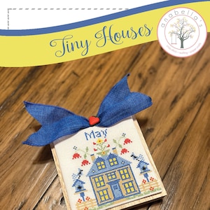 Pdf Anabella&#39;s Needleart TINY HOUSES MAY Cross Stitch Pattern ~  May Cross Stitch ~ Anabella&#39;s Cross Stitch ~ Anabella&#39;s Needleart