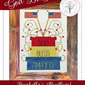 PDF Anabella&#39;s GOD Bless AMERICA Cross Stitch Pattern  - New Cross Stitch - Patriotic Cross Stitch ~ pdf Instant Download
